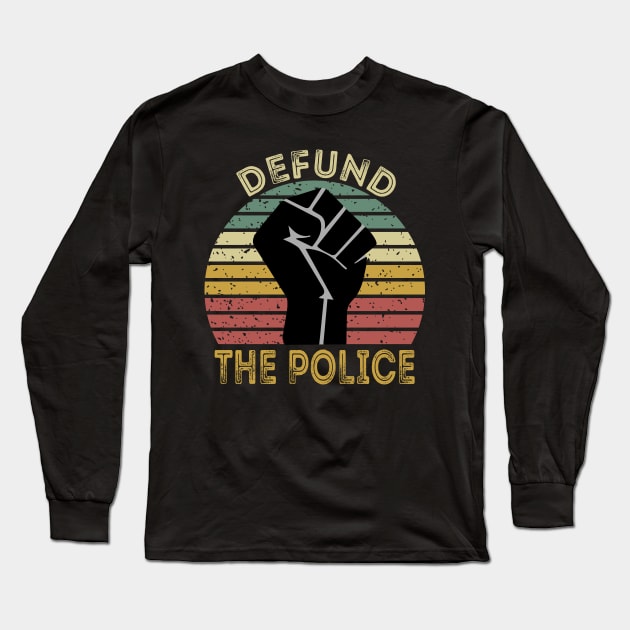 Defund The Police Long Sleeve T-Shirt by DragonTees